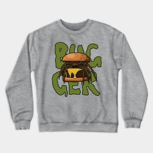 Bugger Crewneck Sweatshirt